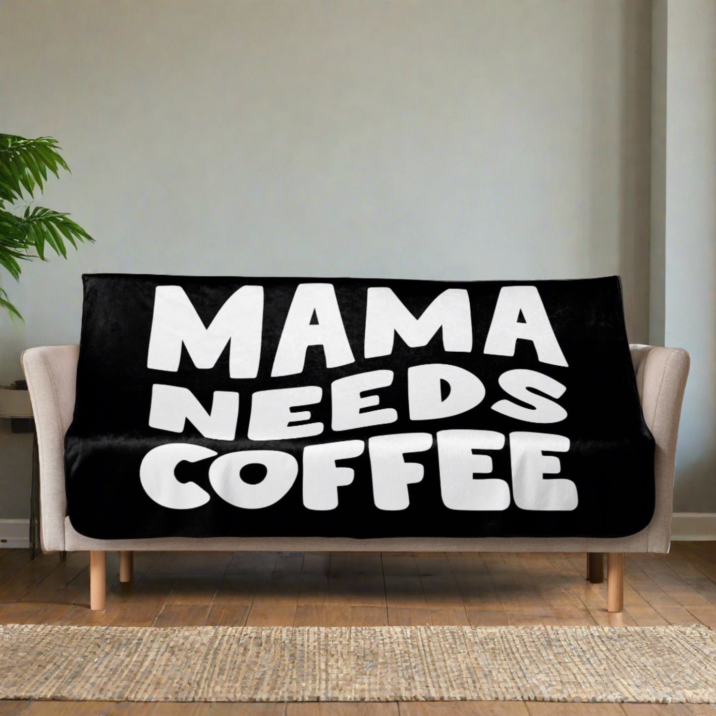mama needs coffee luxury sherpa blanket